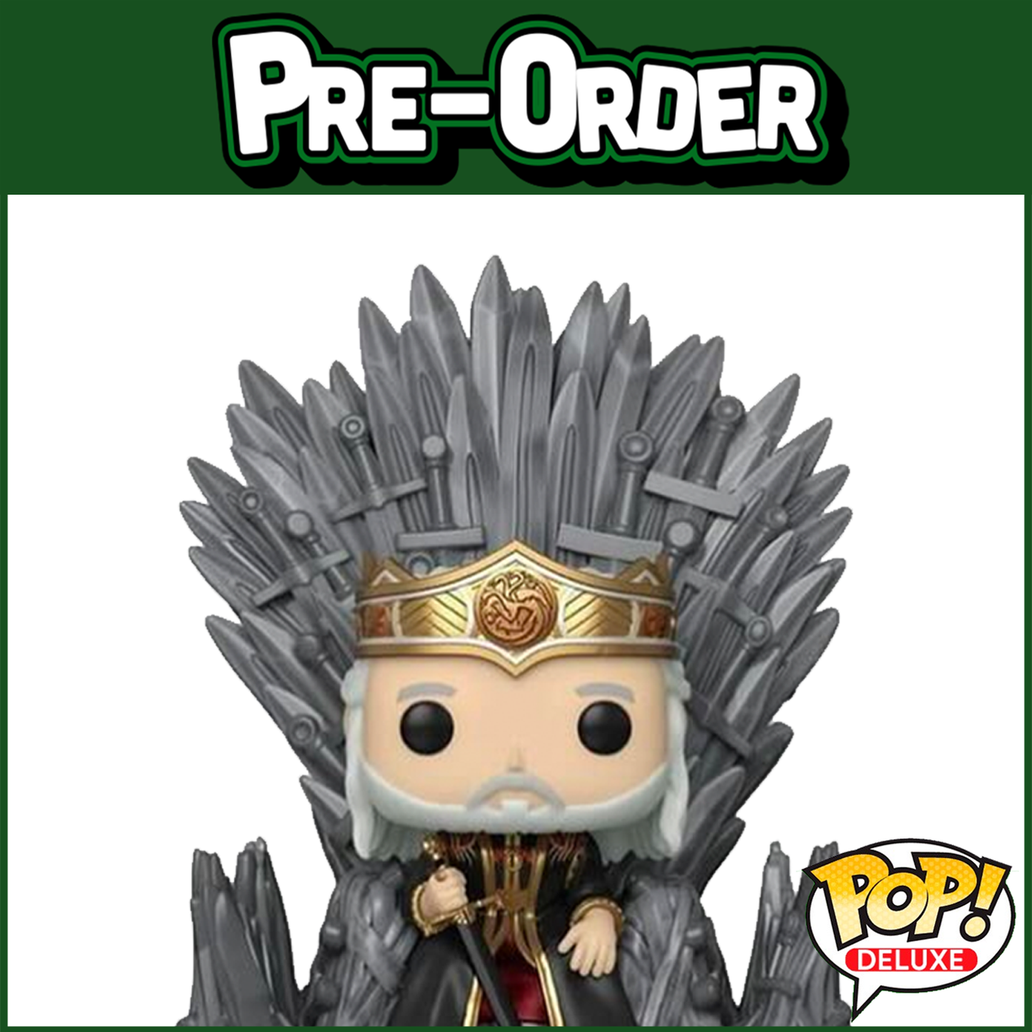 (PRE-ORDER) Funko POP! Deluxe: House of the Dragon - Viserys on the Iron Throne #12